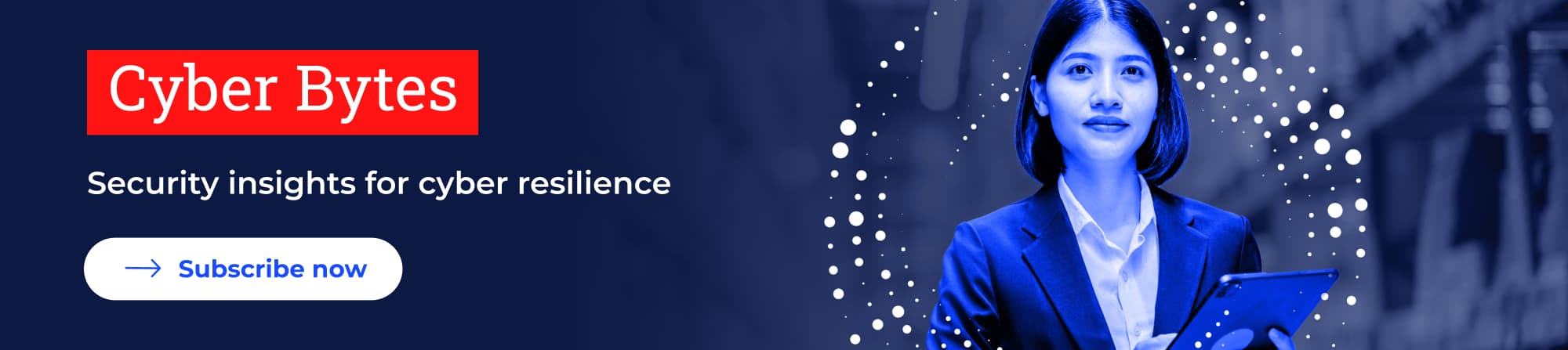 Cyber-Bytes-Security-Newsletter-Banner
